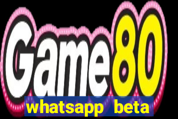 whatsapp beta 3.3.10 instalar